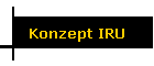 Konzept IRU