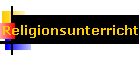 Religionsunterricht