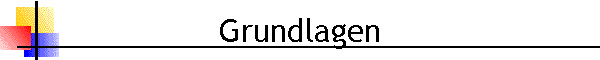 Grundlagen