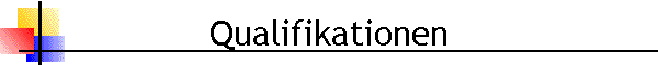 Qualifikationen